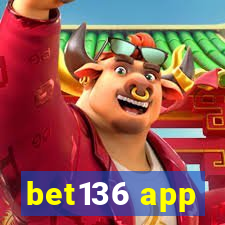 bet136 app